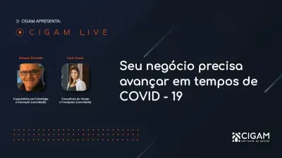 CIGAM Live: Seu negcio precisa avanar em tempos de COVID-19