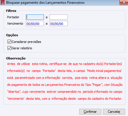 Bloquear pagamento dos Lançamentos Financeiros
