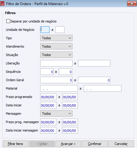 Filtro de Ordens - Perfil de Materiais v.0