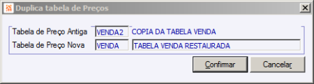 Duplica tabela de Preços