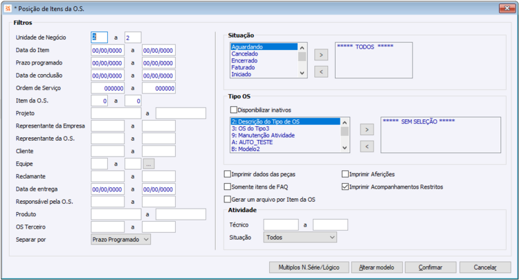 * Posição de Itens de OS